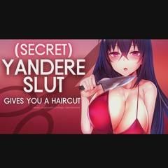 Slutty yandere stalker ❤️✂️ gives you a haircut and shave - binaural ASMR roleplay