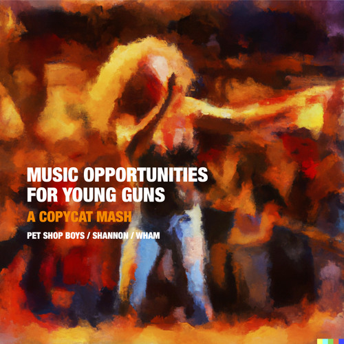Music Opportunities for Young Guns (Pet Shop Boys / Shannon / Wham)