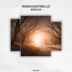 RomanSmitarello - Borealis [PLTL382W]