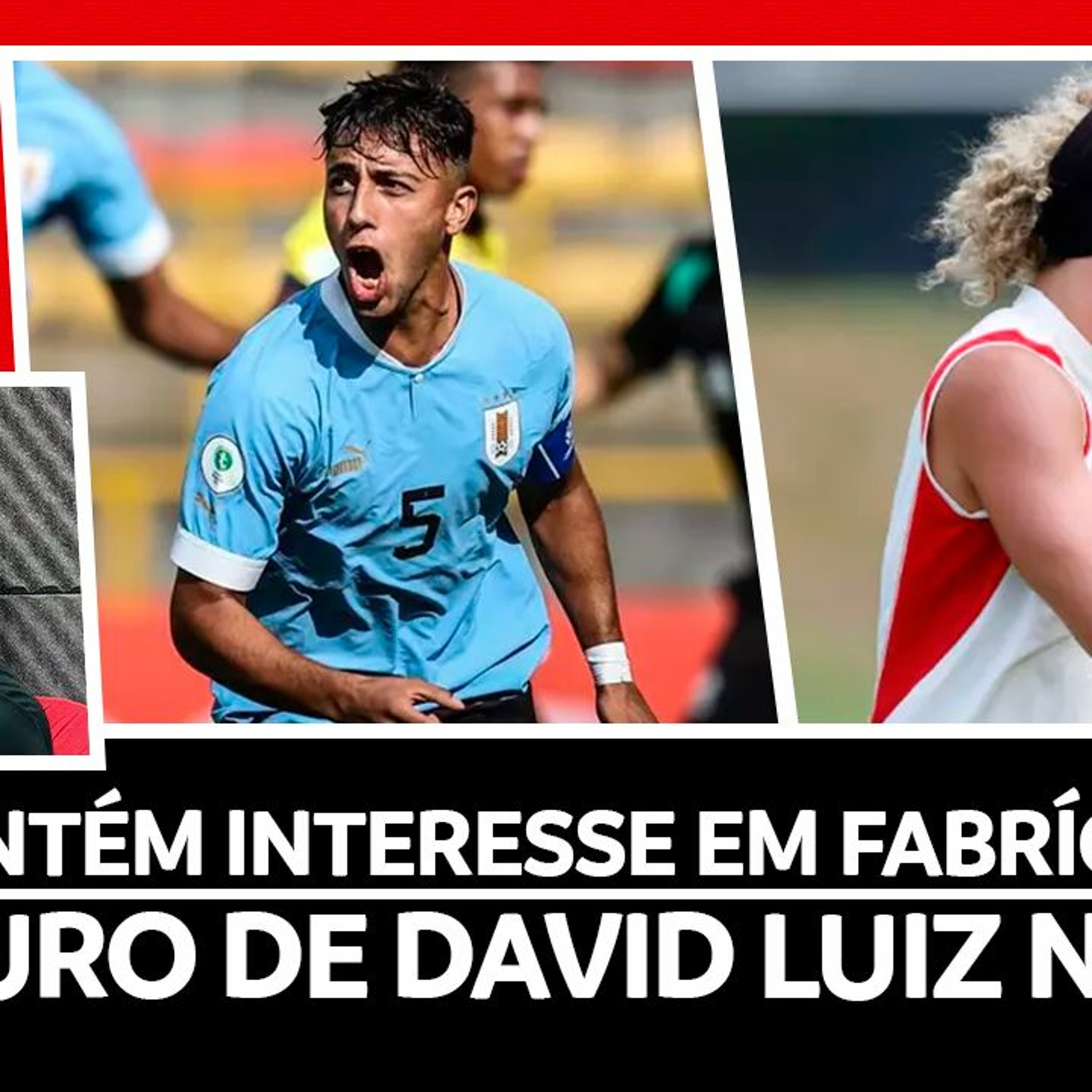 FLA MANTÉM INTERESSE EM FABRÍCIO DIAZ | O FUTURO DE DAVID LUIZ NO TME | RECADO ESPECIAL DE SAMPAOLI