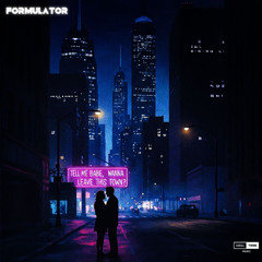 Formulator - Check This Town