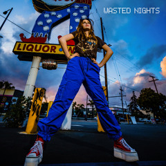 wasted nights