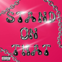 Stand On That - PLAYR