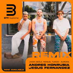 Jhosy, Beéle, Manuel Turizo - Aurora (Andrés Honrubia y Jesús Fernández Dirty Short)