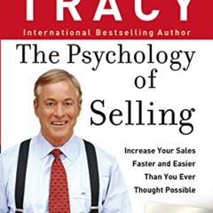 [ACCESS] EPUB 📚 The Psychology of Selling: Increase Your Sales Faster and Easier Tha