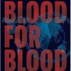 [READ] EBOOK 📃 Blood for Blood: Fifty Years of the Global Khalistan Project by Terry
