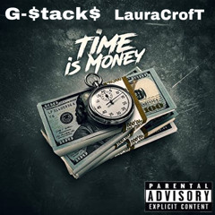 Time Is Money Feat. LauraCrofT