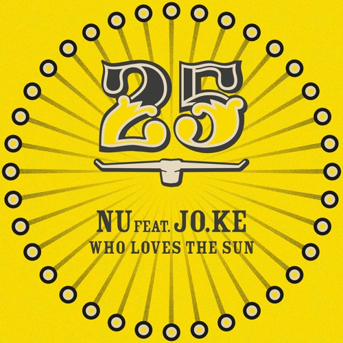 Nu feat. Jo.Ke - Who Loves The Sun (Original Mix) [BAR25-019]