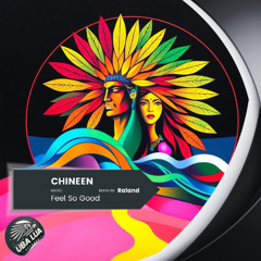 CHINEEN - Feel So Good (Original Mix) - [ULR352]