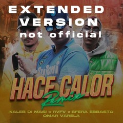 Hace Calor Remix - Extended Version