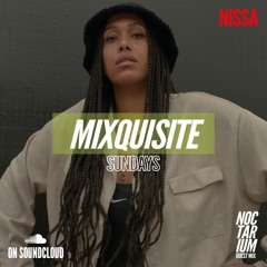 MIXQUISITE SUNDAYS 010│NISSA