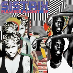 SISTRIX - Pleasure Magnet EP