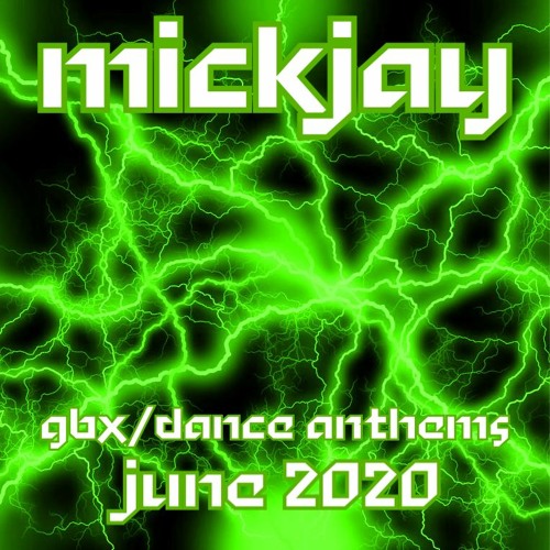 Dance Anthems June 2020