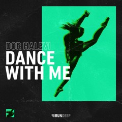 Dor Halevi - Dance With Me (Original Mix)[Swutch music]