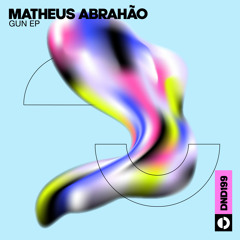 Matheus Abrahão - Gun