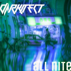 AllNite [Sep 2024 d u b]
