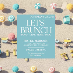 Federico Grassetti LIVE at Let’s Brunch, Hotel Marconi, 16/06/2024