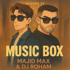 Music Box 27 (feat. Dj Roham)