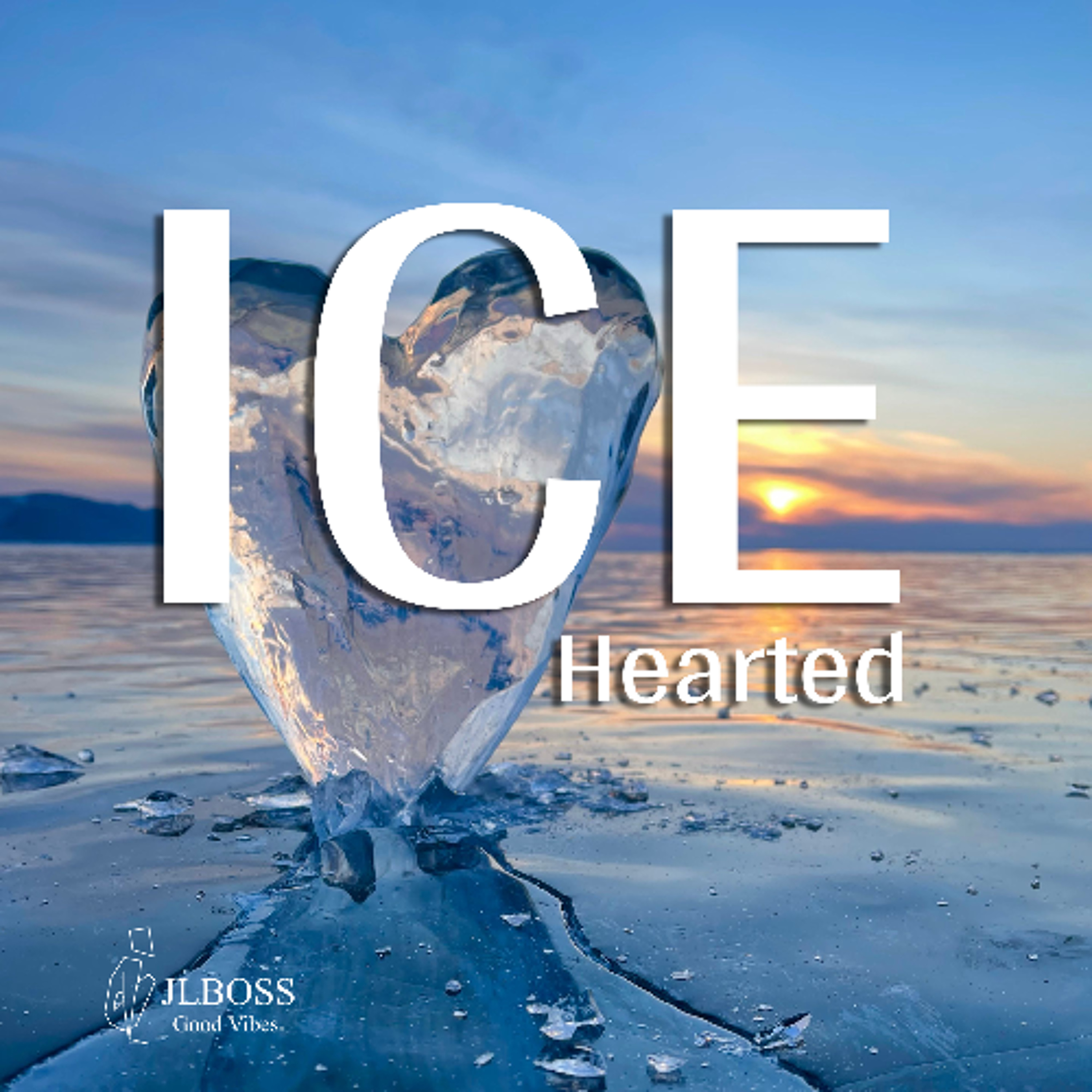 JLBOSS Good Vibes - ICE Hearted episode artwork