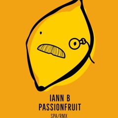 Iann B - Passionfruit (Spanish Version)