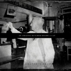 An Amazing Butcher Beside a Cat (EP)