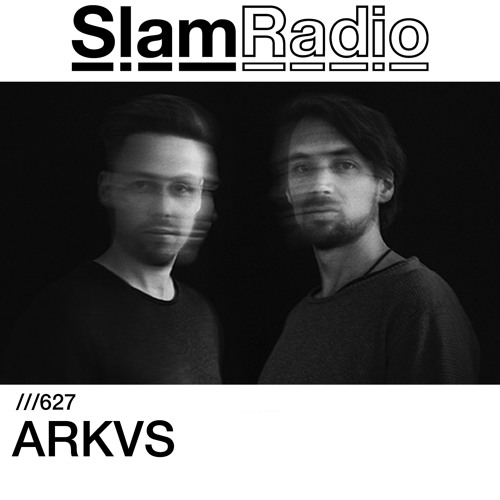 #SlamRadio - 627 - ARKVS
