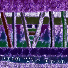 Longway Down (Prod. by Lil' Astro)