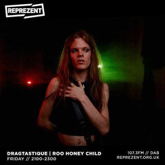 🍒Roo Honeychild for Dragtastique on Reprezent FM 08/05/2020🍒