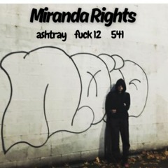 Miranda Rights