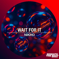 Wait For It (Radio Edit)