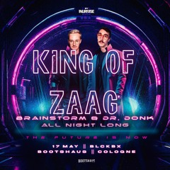THE FUTURE IS NOW [LIVE] PT.5 - King Of Zaag