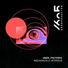 Mechanically Intensive (Original Mix)