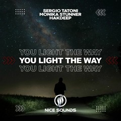Sergio Tatoni & Monika Stunner & Hakdeep - You light The Way