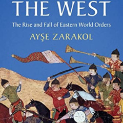[FREE] EBOOK 🖍️ Before the West (LSE International Studies) by  Ayşe Zarakol EPUB KI