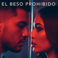 El Beso Prohibido