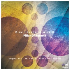 Blue Harvest & Alex H - Pillar Of Autumn (AKI Amano Remix)