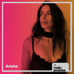 Radio Podoba 020 - Avisha