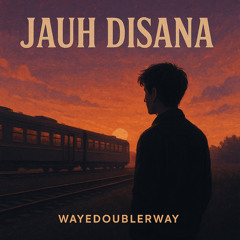 Jauh Disana