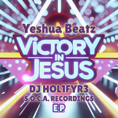 Victory in Jesus (DJ HOL1FYR3 Bass Rub)