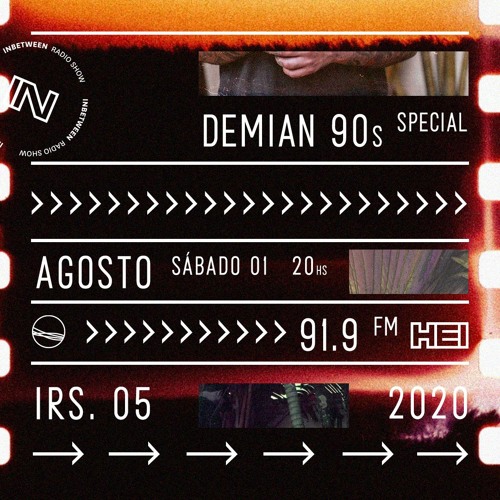 IRS 05. Demian 90s Special