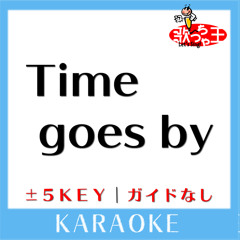 Time goes by(原曲歌手:Every Little Thing)