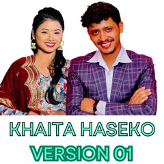 Khaita Haseko (Version 01) (Remix)