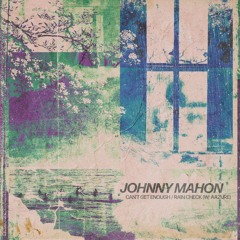 Johnny Mahon & Aazure - Rain Check