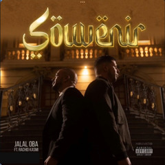 Jalal Oba - Souvenir ft. Rachid Kasmi