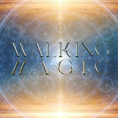 Walking Magic Healing Journey .Vol 1