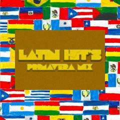 Latin Mix New Hit's !! Edition Primavera2025