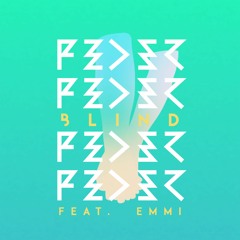 Blind (feat. Emmi) (Radio Edit)