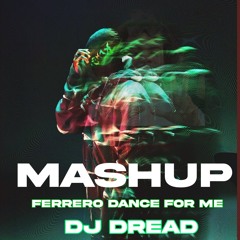 KERCHAK & GAMBI VS SONNY WERN -FERRERO FOR ME (DJ DREAD MASHUP)"FILTERED COPYRIGHT LINK IN BIO