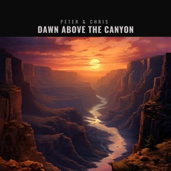 Dawn Above the Canyon