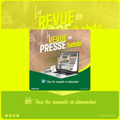 Revue de presse hebdomadaire en langue du 16 au 22 décembre 2024